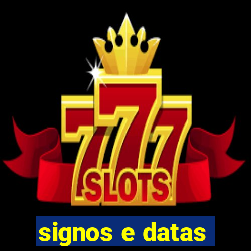 signos e datas